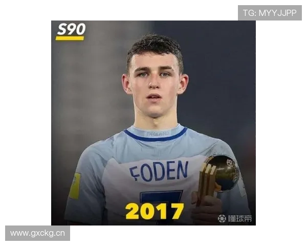 福登:技术细腻与身体对抗同步提升的进化轨迹 福登:技术细腻与身体对抗同步提升的进化轨迹